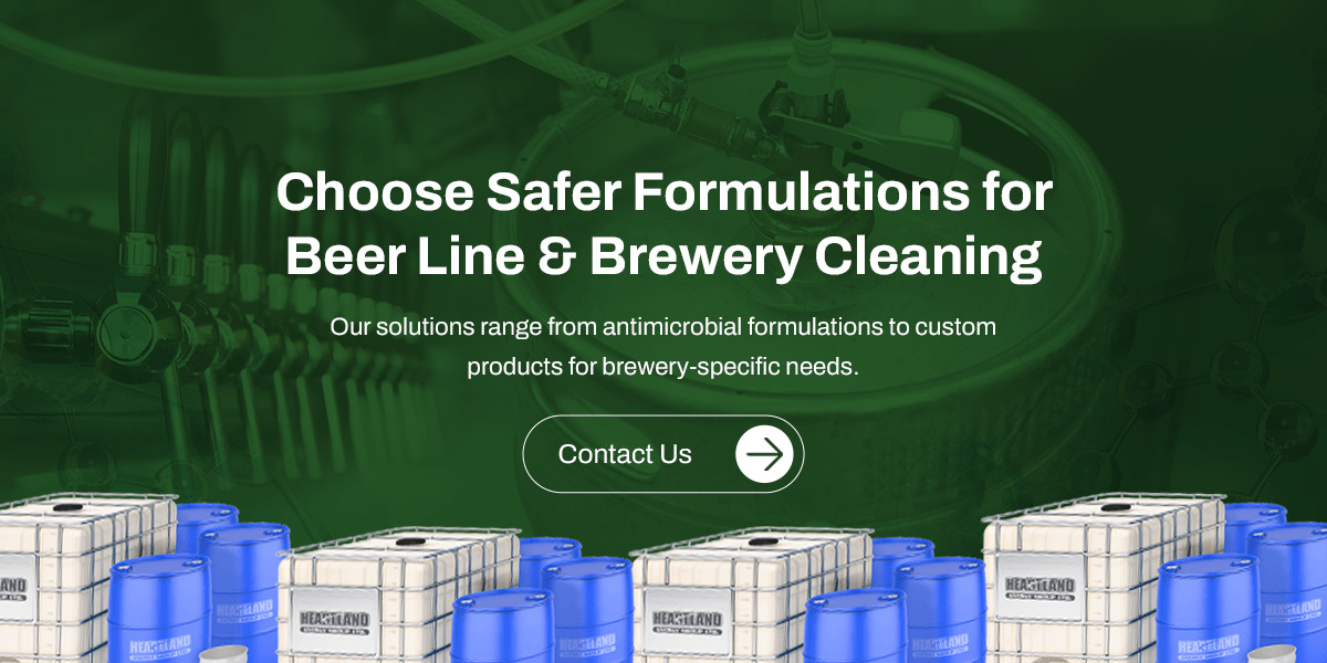 Choose Safer Formulations for Beer Line & Brewery Cleaning